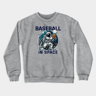 Baseball Space - Play with Astro Crewneck Sweatshirt